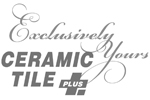 Exclusively Yours & Ceramic Tile Plus
